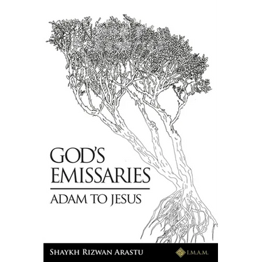 God's Emissaries - Adam to Jesus