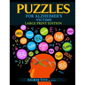Puzzles for Alzheimer's Victims: Large Print Edition