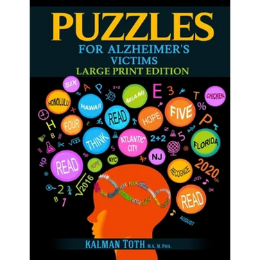 Puzzles for Alzheimer's Victims: Large Print Edition