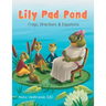 Lily Pad Pond: Frogs, Directions & Equations