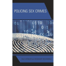 Policing Sex Crimes
