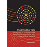 Innamincka Talk: A grammar of the Innamincka dialect of Yandruwandha with notes on other dialects