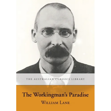 The Workingman's Paradise