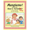 Mangiamo! Noni's Tortellini Ravs