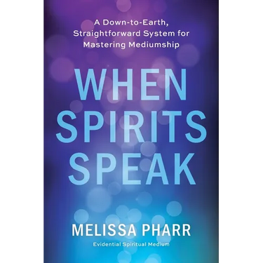 When Spirits Speak