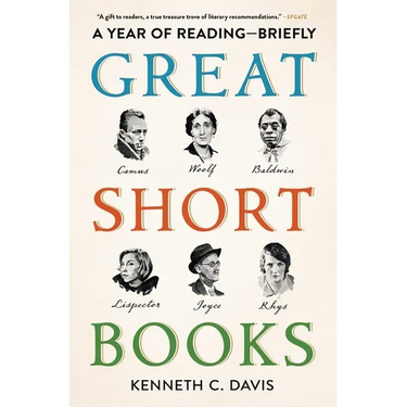 Great Short Books: A Year of Reading--Briefly