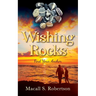 Wishing Rocks: Find Your Anchor