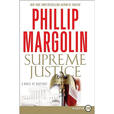 Supreme Justice: A Novel of Suspense