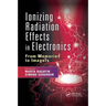 Ionizing Radiation Effects in Electronics: From Memories to Imagers