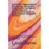 Industrial/Organizational Psychology, Personality, Emotionally Intelligent Leadership, and Employee Emotions in Organizations (Expanded Edition): Incl