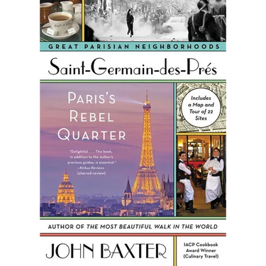 Saint-Germain-Des-Pres: Paris's Rebel Quarter