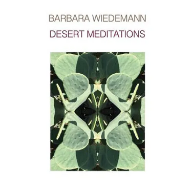 Desert Meditations