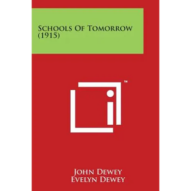 Schools of Tomorrow (1915)