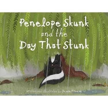 Penelope Skunk and the Day That Stunk