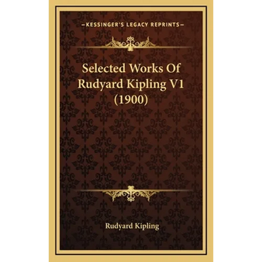 Selected Works Of Rudyard Kipling V1 (1900)