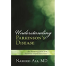 Understanding Parkinson's Disease: An Introduction for Patients and Caregivers