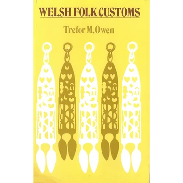 Welsh Folk Customs