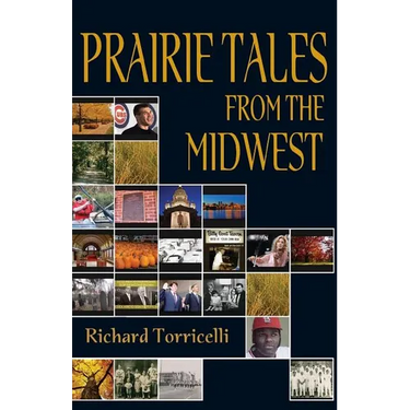 Prairie Tales from the Midwest
