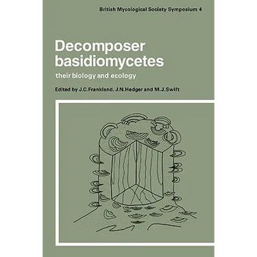 Decomposer Basidiomycetes: Their Biology and Ecology