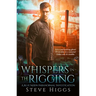 Whispers in the Rigging