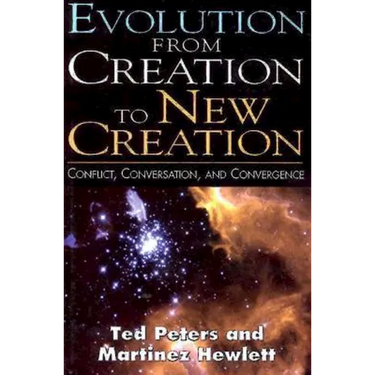 Evolution from Creation to New Creation