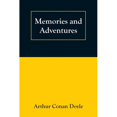 Memories and Adventures