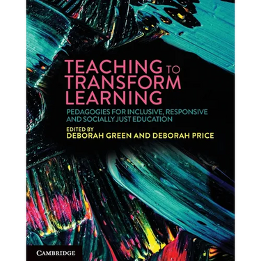 Teaching to Transform Learning