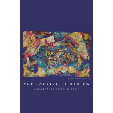 The Louisville Review v 89 Spring 2021