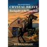 The Adventures of Crystal Brave: Earthquake at the Taum Sauk