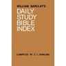 William Barclay's Daily Study Bible Index