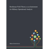 Bordieuan Field Theory as an Instrument for Military Operational Analysis