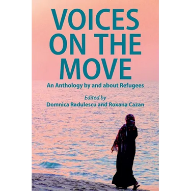 Voices on the Move: An Anthology by and about Refugees