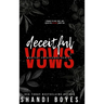 Deceitful Vows Discreet