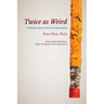 Twice as Weird: A Memoir about Twice Exceptionality