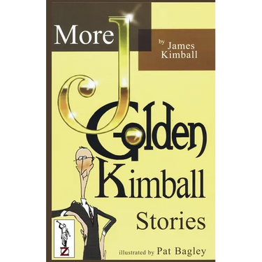 MORE J. Golden Kimball Stories Volume 2