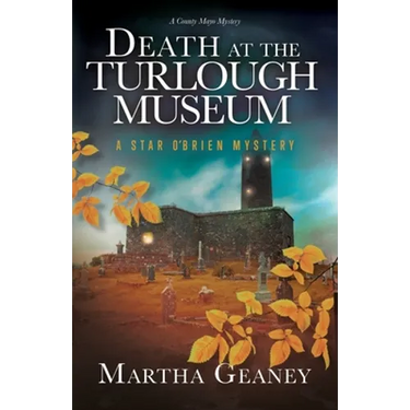 Death at the Turlough Museum: A Star O'Brien Mystery