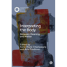 Interpreting the Body: Between Meaning and Matter