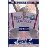 Fellow Traveler: A Rock & Roll Fable