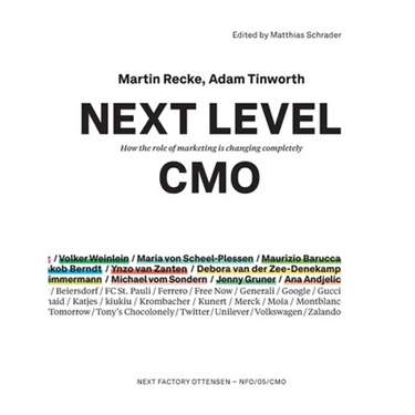 Next Level CMO: How the role of marketing is changing completely