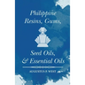 Philippine Resins, Gums, Seed Oils, and Essential Oils