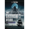 The Oakenheart's Vision: Book Two