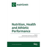 Nutrition, Health and Athletic Performance