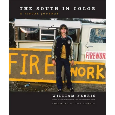 The South in Color: A Visual Journal