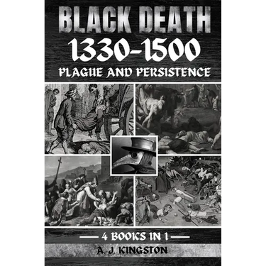 Black Death 1330-1500: Plague And Persistence