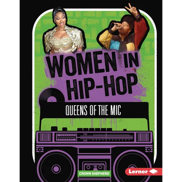 Women in Hip-Hop: Queens of the MIC