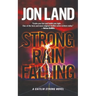 Strong Rain Falling: A Caitlin Strong Novel