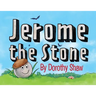 Jerome the Stone