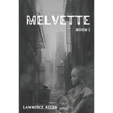 Melvette: Book 1