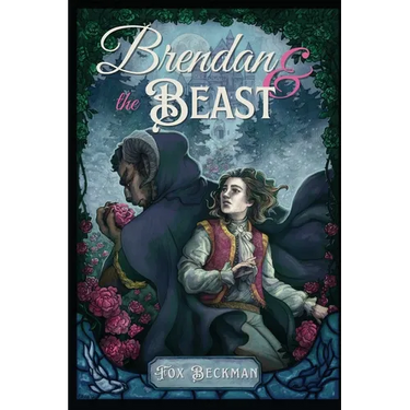 Brendan & the Beast