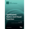 Ophthalmic Optics and Visual Function